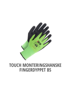 Monteringshansker, Touch